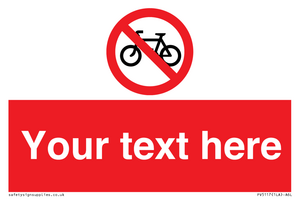 Custom No Cycling Sign